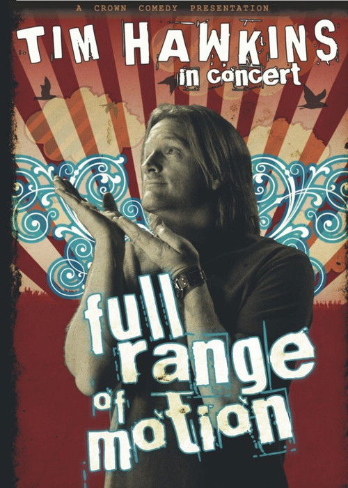 Tim Hawkins: Full Range of Motion (2007) poster