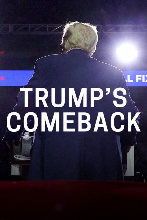 Trump's Comeback (2025) poster
