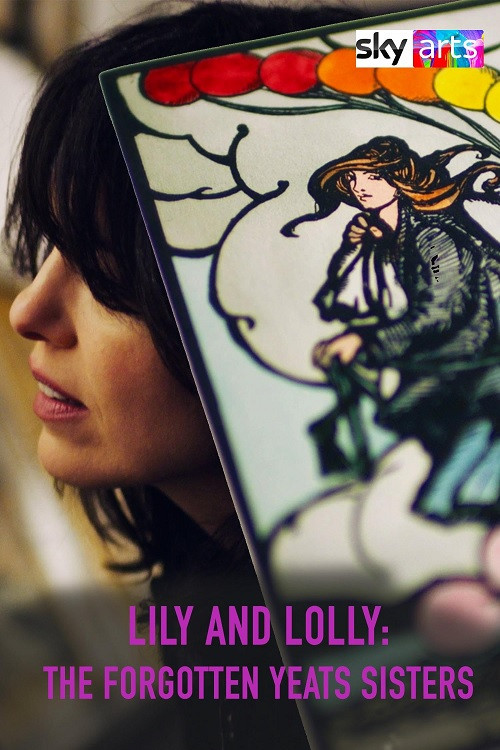 Lily & Lolly: The Forgotten Yeats Sisters (2025) poster