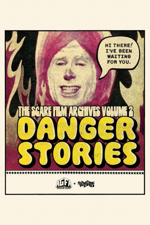 Danger Stories: A Word Salad Symphony (2025) poster