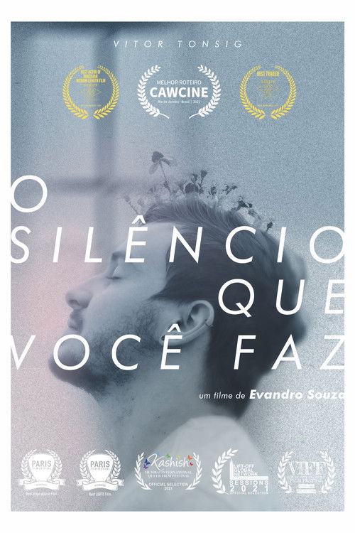 O Silêncio Que Você Faz (2021) poster
