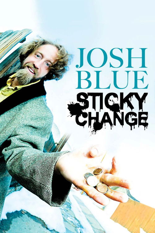Josh Blue: Sticky Change (2012) poster