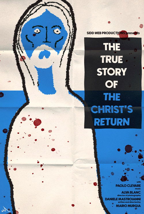 The True Story Of The Christ's Return (2024) poster