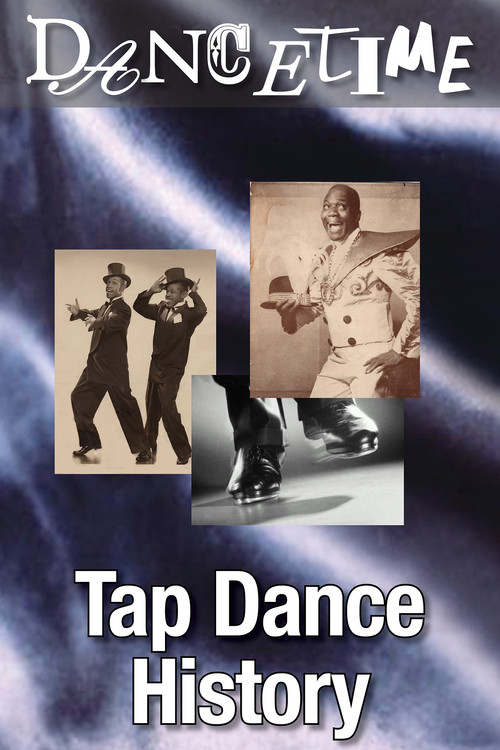 Dancetime Tap Dance History (2011) poster