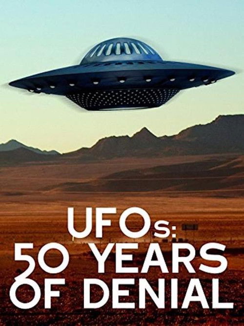 UFOs: 50 Years of Denial? (1997) poster