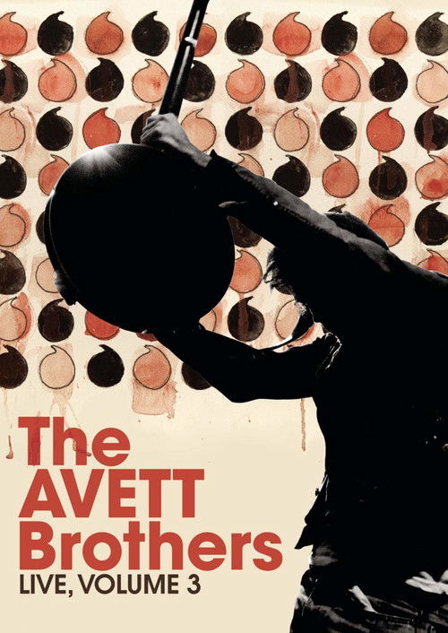 The Avett Brothers - Live, Volume 3 (2010) poster