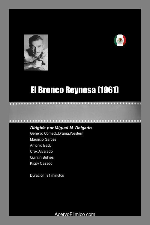 El Bronco Reynosa (1961) poster