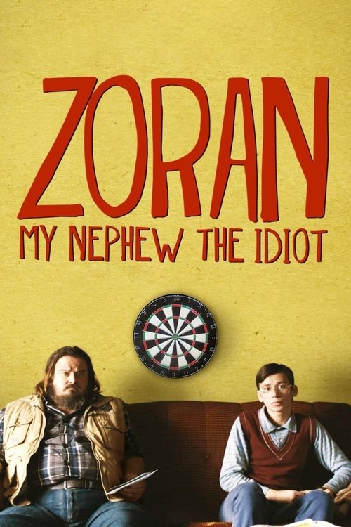 Zoran: My Nephew the Idiot (2013) poster