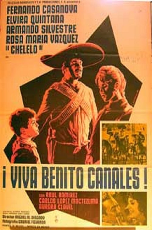 ¡Viva Benito Canales! (1966) poster