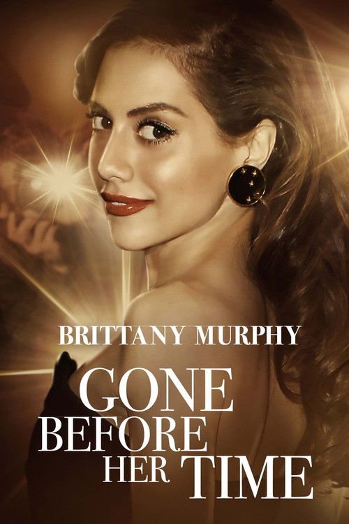 Gone Before Her Time: Brittany Murphy (2023) poster