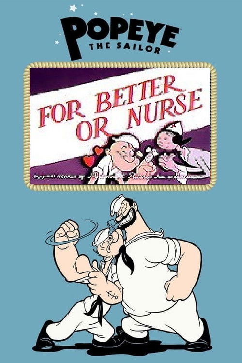 For Better or Nurse (1945) poster