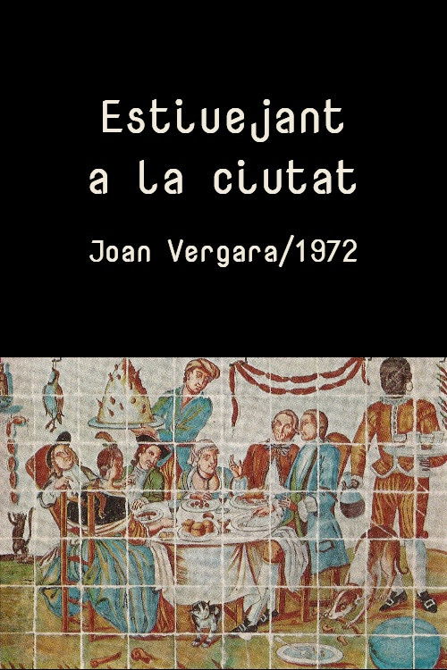 Estiuejant a la ciutat (1972) poster