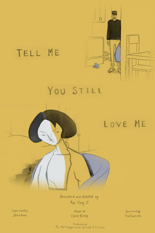 Tell Me You Still Love Me (2019) poster