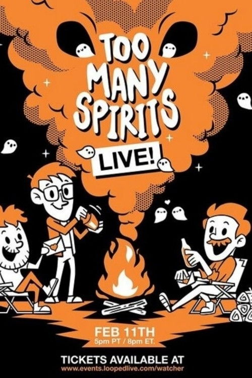 Too Many Spirits LIVE! (2021) poster