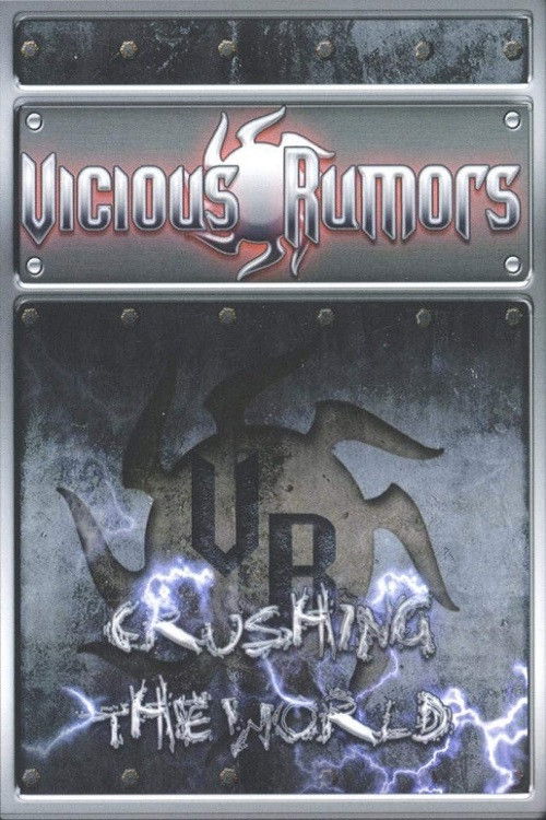 Vicious Rumours: Crushing The World (2005) poster