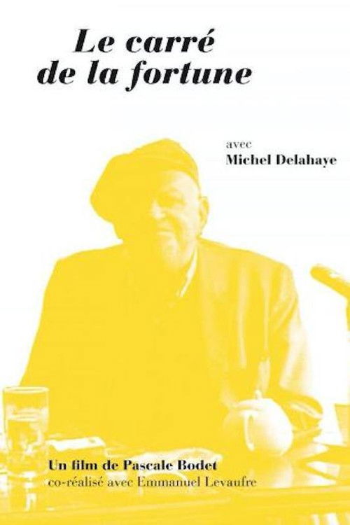 Le carré de la fortune, portrait (2010) poster