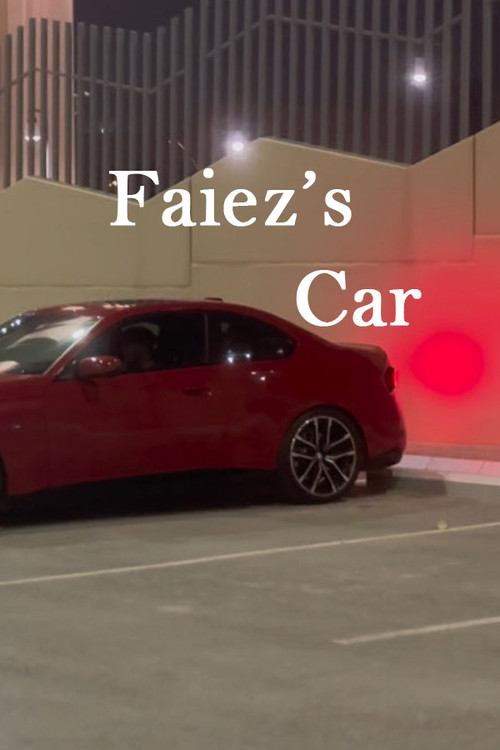 Faiez's Car (2025) poster