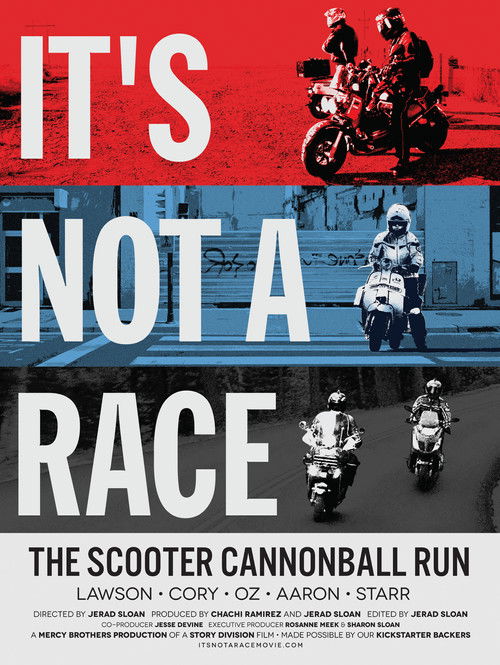 It's Not A Race: The Scooter Cannonball Run (2016) poster