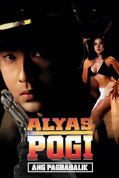 Alyas Pogi: Ang Pagbabalik (1999) poster