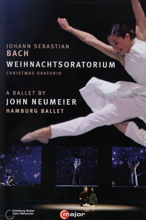 J.S. Bach - Christmas Oratorio - A Ballet by John Neumeier (2015) poster