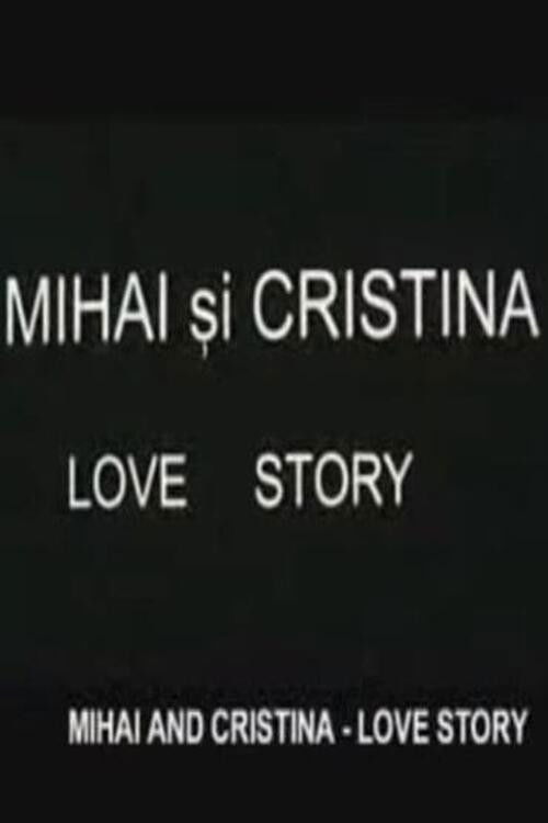 Mihai and Cristina (2001) poster