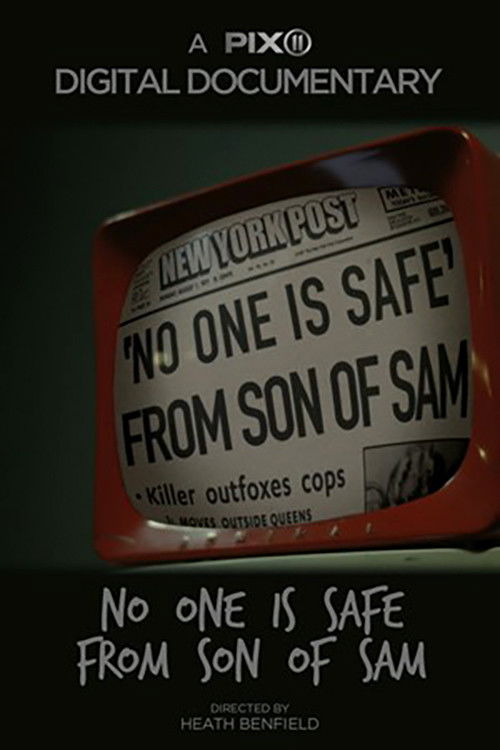 No One Is Safe From Son of Sam (2017) poster