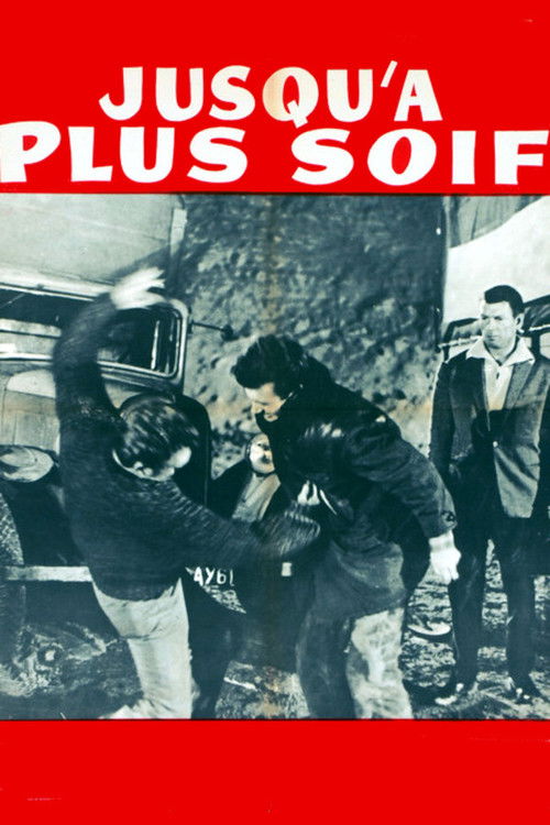 Jusqu'à plus soif (1962) poster