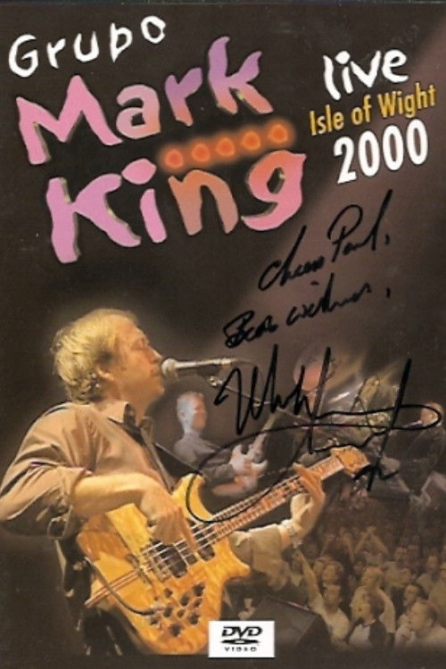 Mark King - Isle of Wight (2001) poster