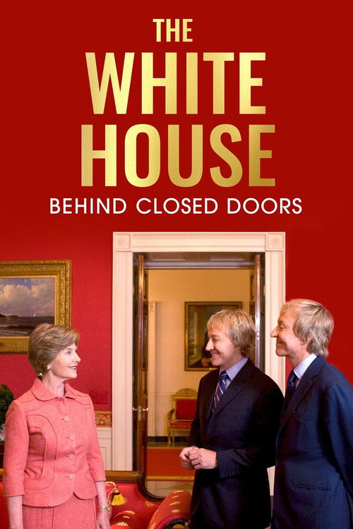 The White House: Behind Closed Doors (2008) poster