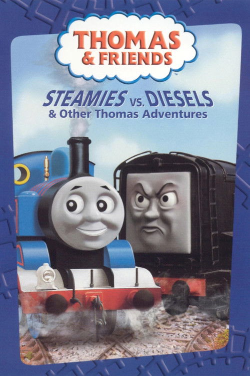 Thomas & Friends: Steamies vs. Diesels (2004) poster