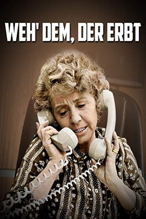 Weh' dem, der erbt (1969) poster