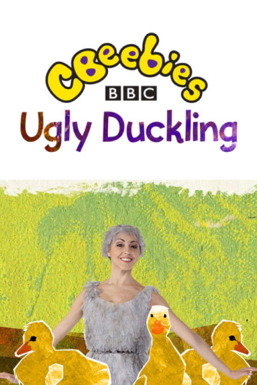 CBeebies Presents: The Ugly Duckling - A CBeebies Ballet (2013) poster