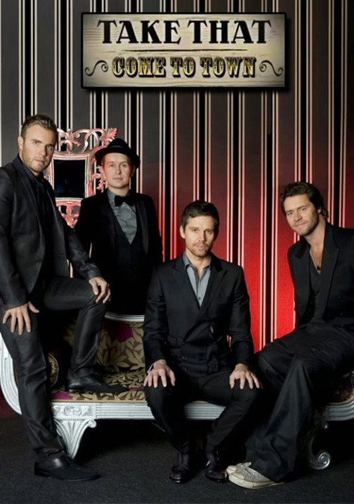 Take That: Come To Town (2008) poster