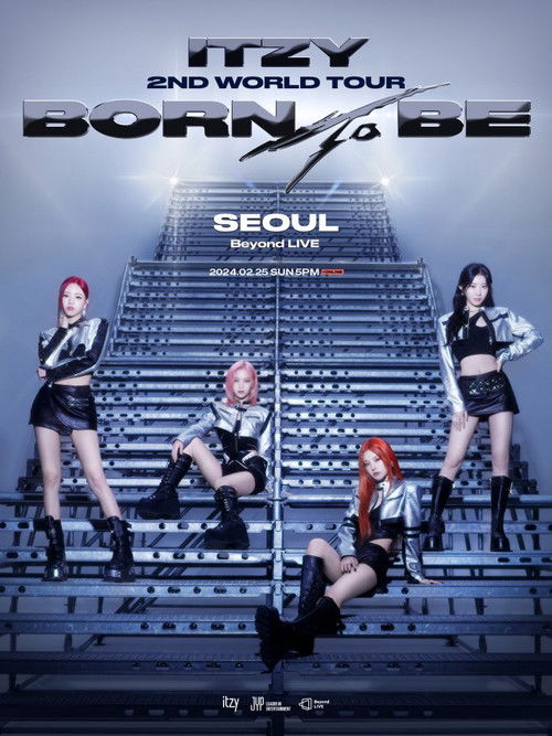ITZY 2ND WORLD Tour [BORN TO BE] in SEOUL (2025) poster