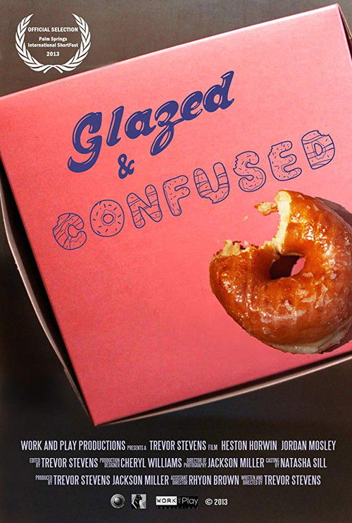 Glazed and Confused (2013) poster