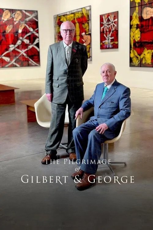 The Pilgrimage of Gilbert & George (2024) poster