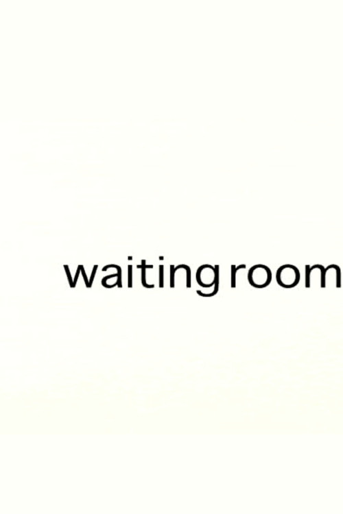 Waiting Room (2008) poster