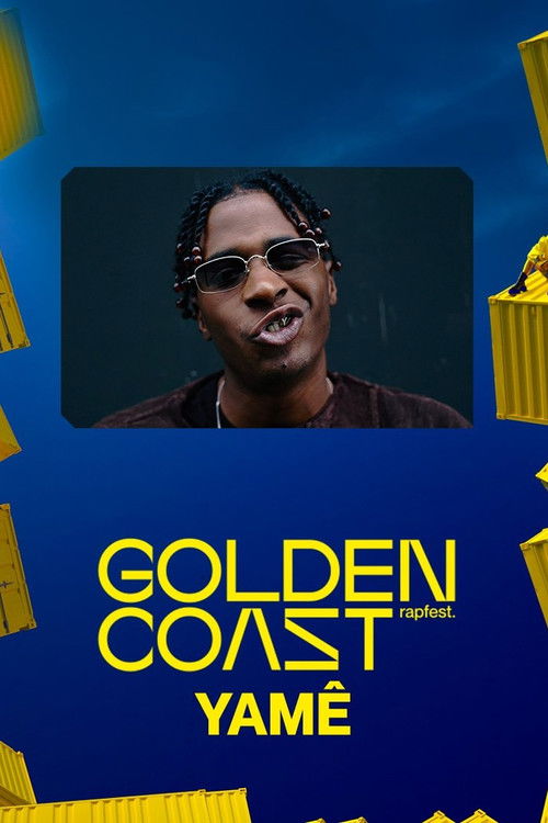 Yamê - Golden Coast Festival 2024 (2024) poster