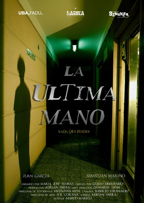 La Última Mano (2024) poster