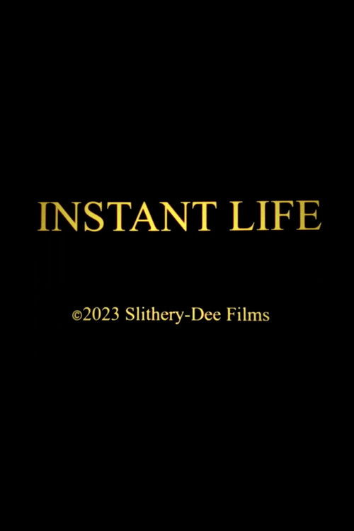 Instant Life (2023) poster