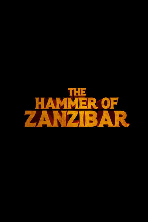 The Hammer of Zanzibar (2022) poster