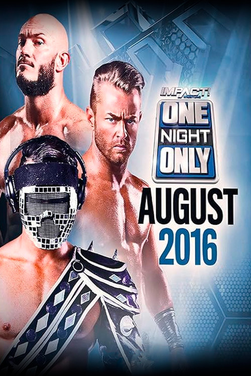 TNA One Night Only: X-Travaganza 4 (2016) poster