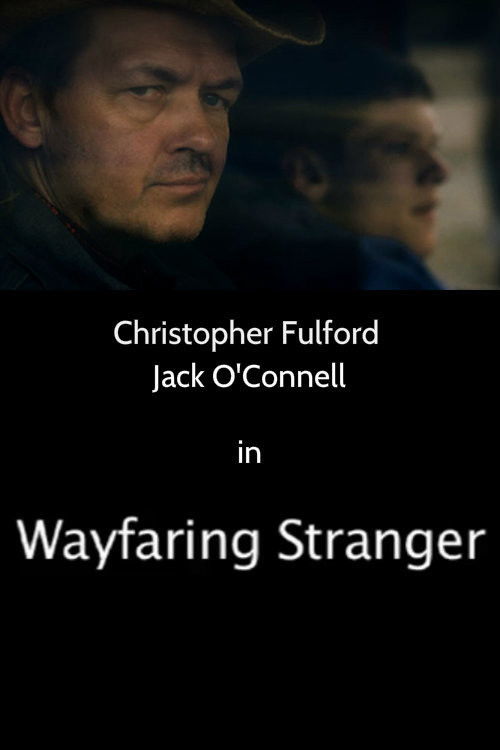 Wayfaring Stranger (2009) poster