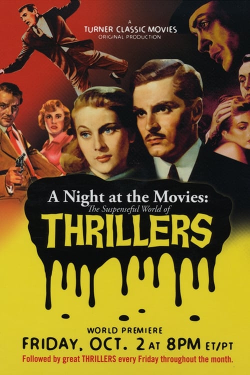 A Night at the Movies: The Suspenseful World of Thrillers (2009) poster