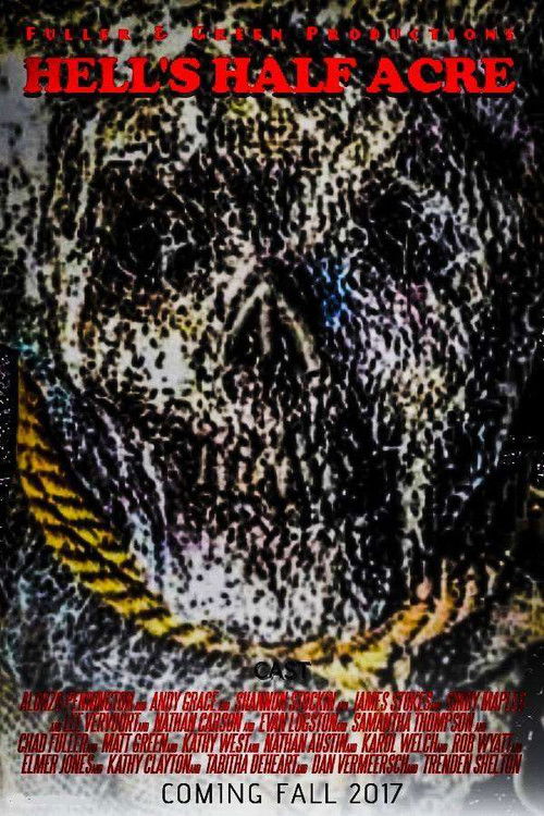 Hell's Half Acre (2017) poster
