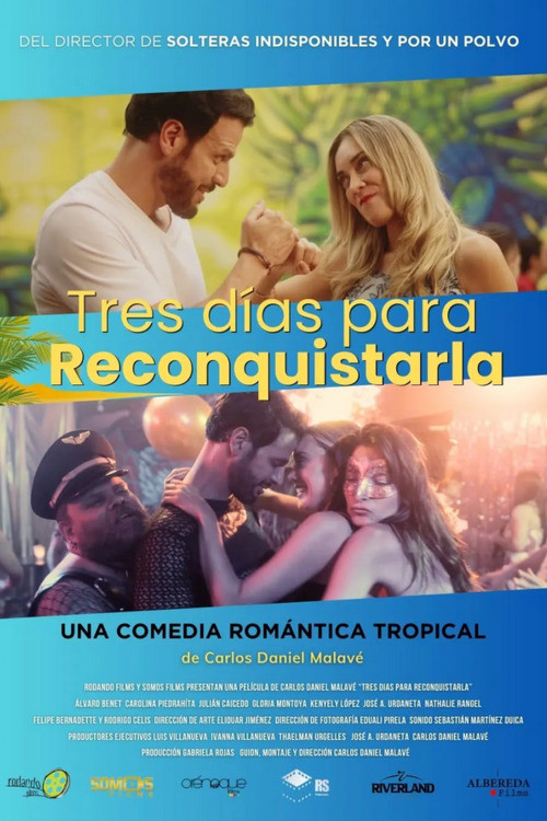Tres días para reconquistarla (2024) poster