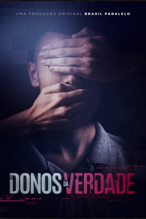 Os Donos da Verdade (2020) poster