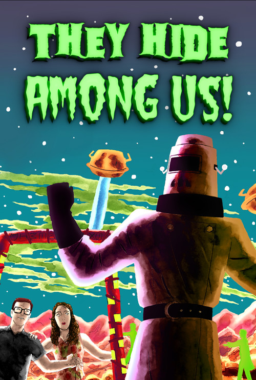 They Hide Among Us! (2015) poster