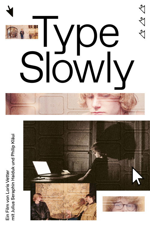 Type Slowly (2026) poster