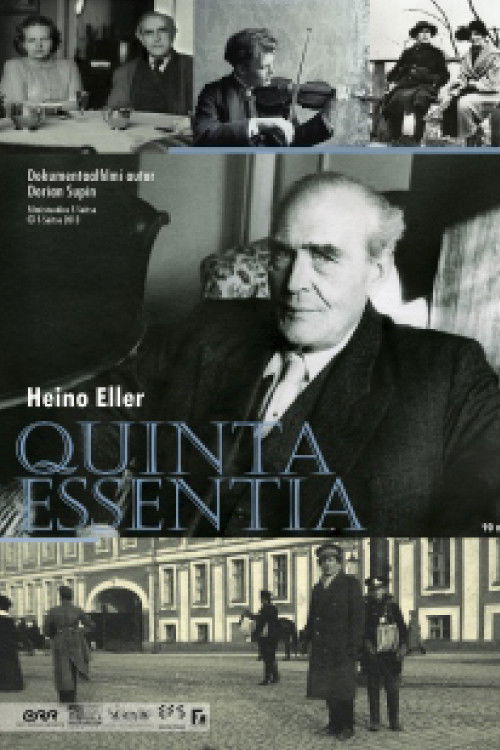 Heino Eller. Quinta Essentia (2012) poster